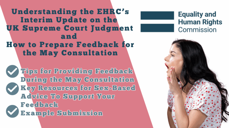 Understanding the EHRC’s Interim Update on the UK Supreme Court Judgment and How to Prepare Feedback for the May Consultation