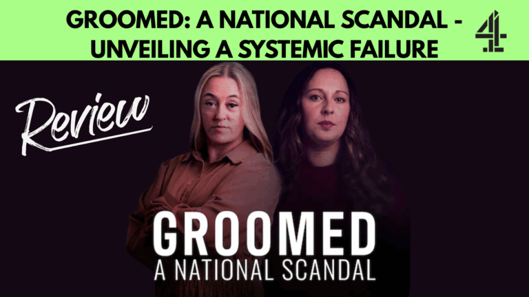 Groomed: A National Scandal - Unveiling a Systemic Failure