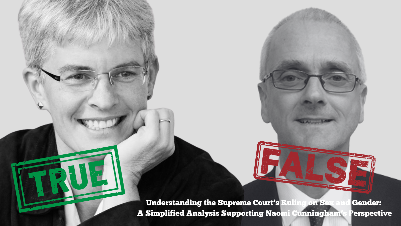 Understanding the Supreme Court’s Ruling on Sex and Gender: A Simplified Analysis Supporting Naomi Cunningham’s Perspective