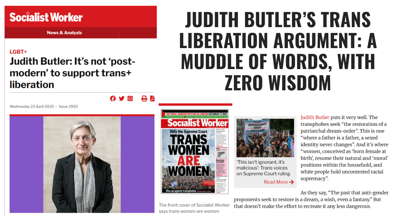 Judith Butler’s Trans Liberation Argument: A Muddle of Words, with Zero Wisdom